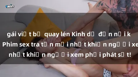 gái việt bị quay lén Kinh dị đến nỗi không thể tin nổi: Phim sex tra tấn mới nhất khiến người xem phải phát sốt!