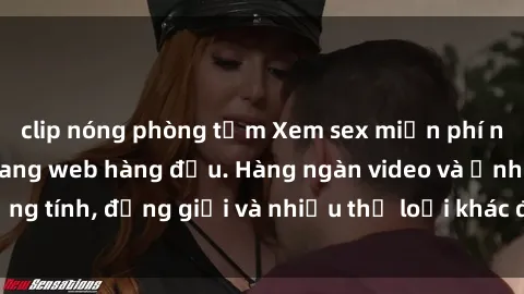 clip nóng phòng tắm Xem sex miễn phí ngay tại địa chỉ trang web hàng đầu. Hàng ngàn video và ảnh đồng tính, đồng giới và nhiều thể loại khác đang chờ bạn khám phá.