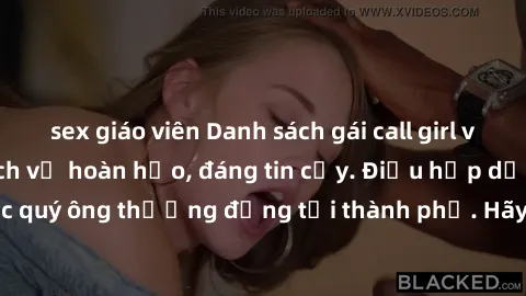 sex giáo viên Danh sách gái call girl vip chất lượng, dịch vụ hoàn hảo, đáng tin cậy. Điều hấp dẫn cho các quý ông thượng đẳng tại thành phố. Hãy nhấc máy và đặt lịch ngay!